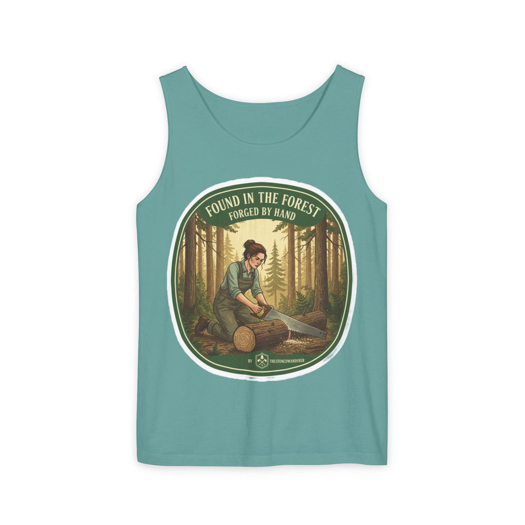 Found in the Forest Tank Top — 'Forged by Hand' Woodworker Nature Graphic