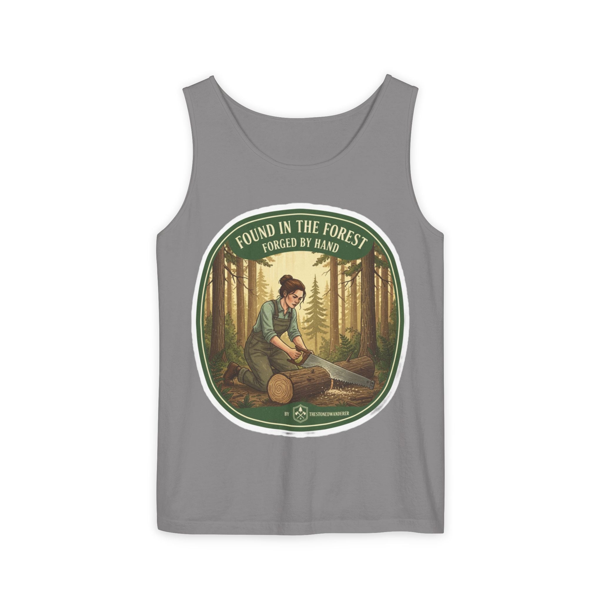 Found in the Forest Tank Top — 'Forged by Hand' Woodworker Nature Graphic