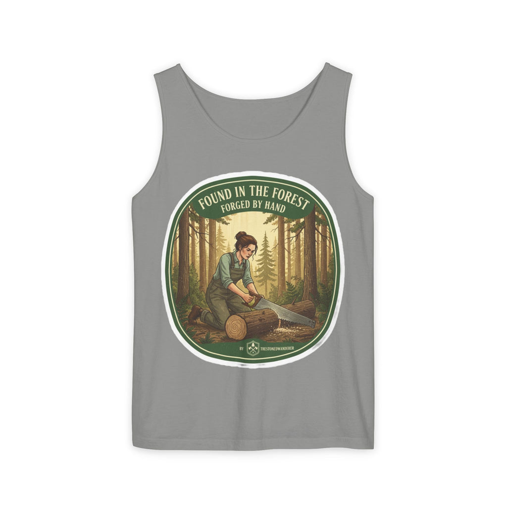 Found in the Forest Tank Top — 'Forged by Hand' Woodworker Nature Graphic