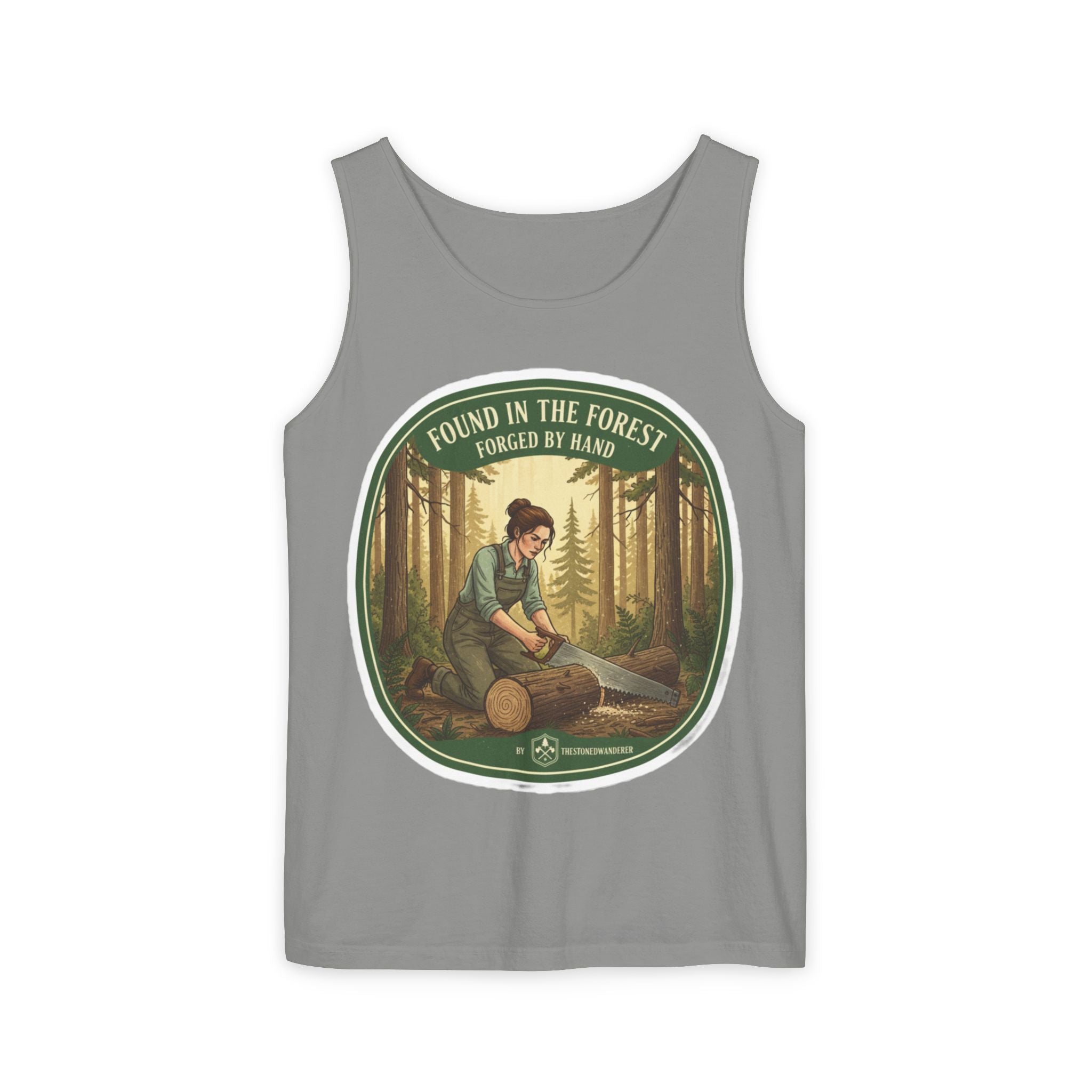 Found in the Forest Tank Top — 'Forged by Hand' Woodworker Nature Graphic