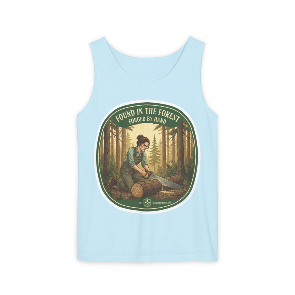 Found in the Forest Tank Top — 'Forged by Hand' Woodworker Nature Graphic