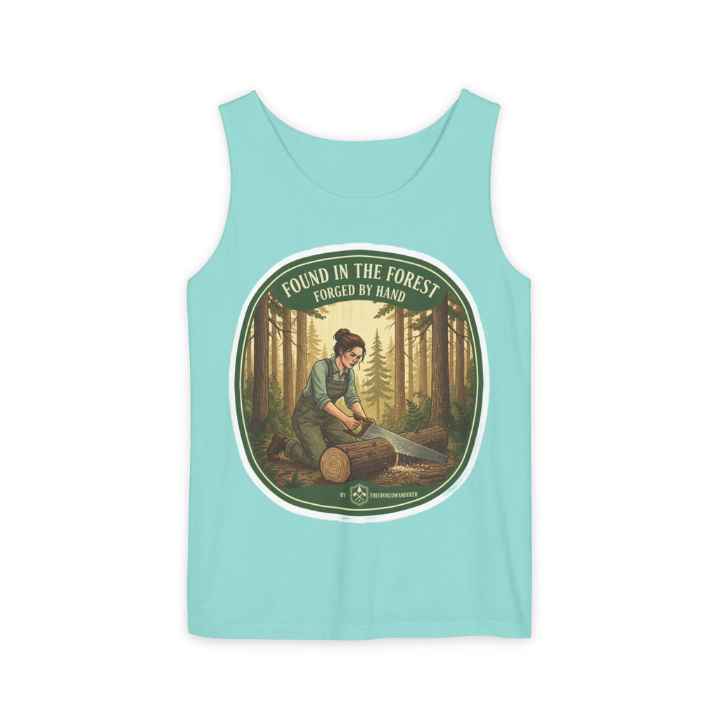 Found in the Forest Tank Top — 'Forged by Hand' Woodworker Nature Graphic