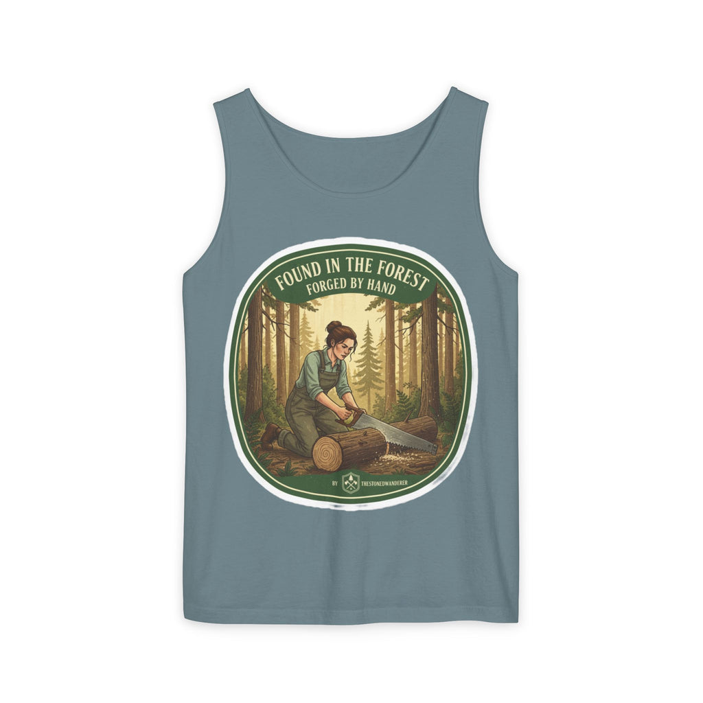 Found in the Forest Tank Top — 'Forged by Hand' Woodworker Nature Graphic