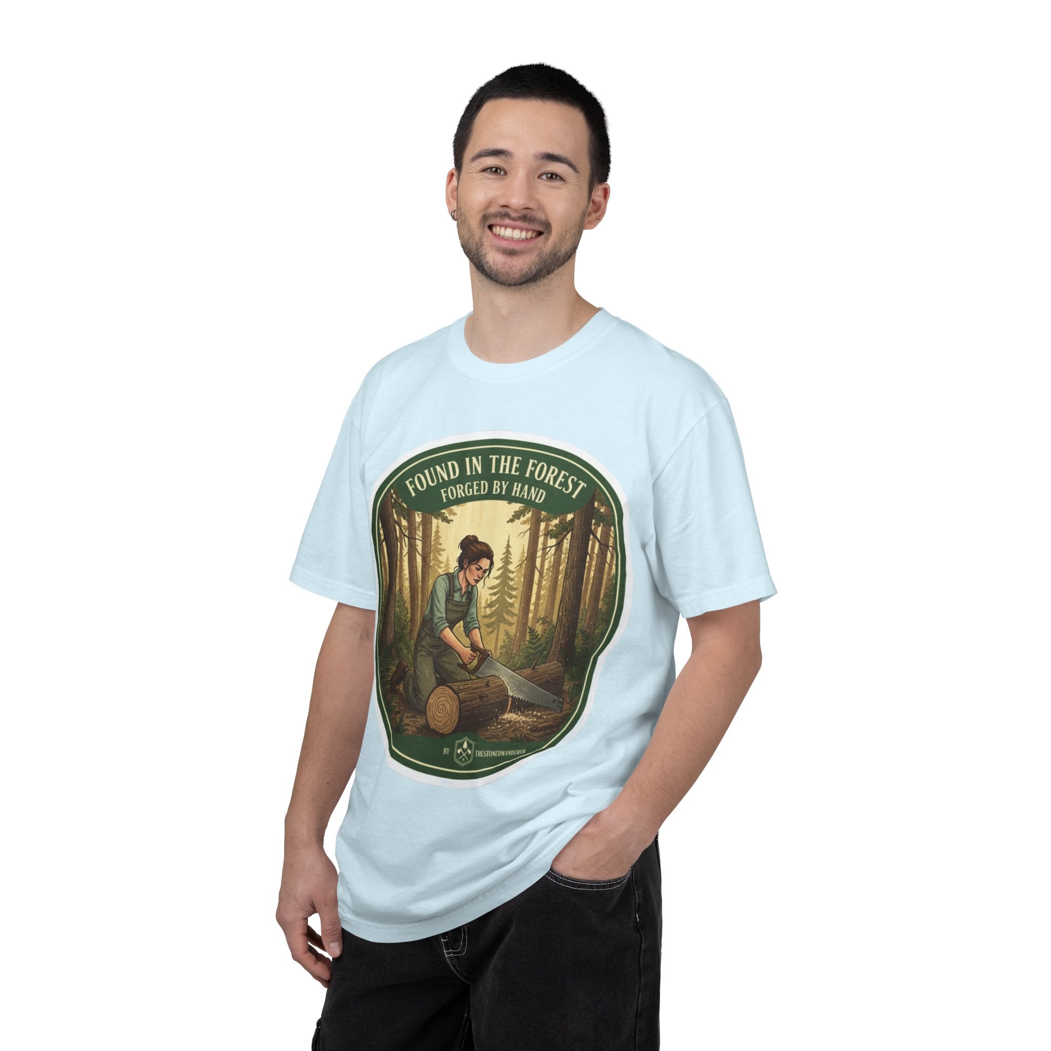 Found in the Forest T-Shirt — 'Found in the Forest, Forged by Hand' Rustic Woodworker Tee