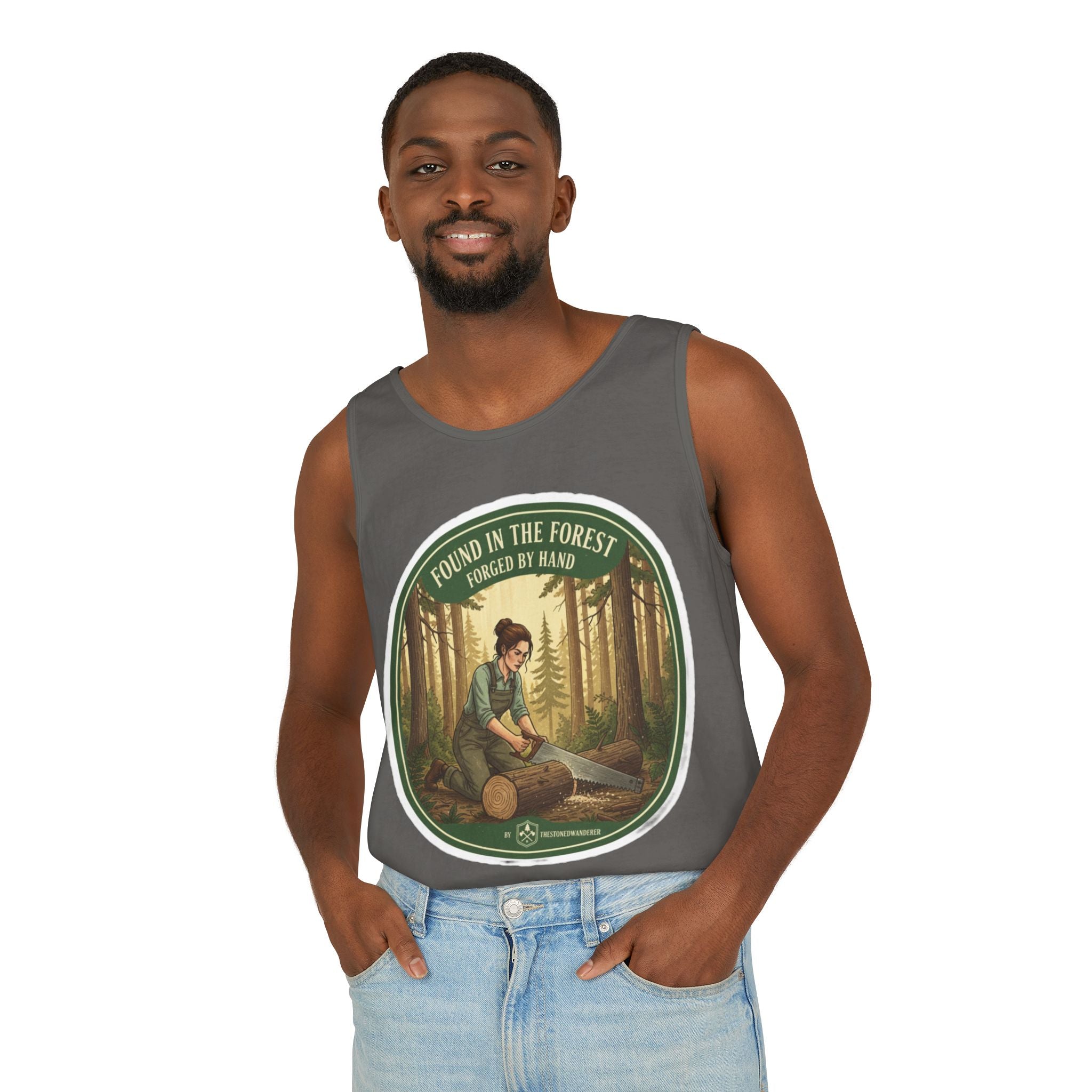 Found in the Forest Tank Top — 'Forged by Hand' Woodworker Nature Graphic