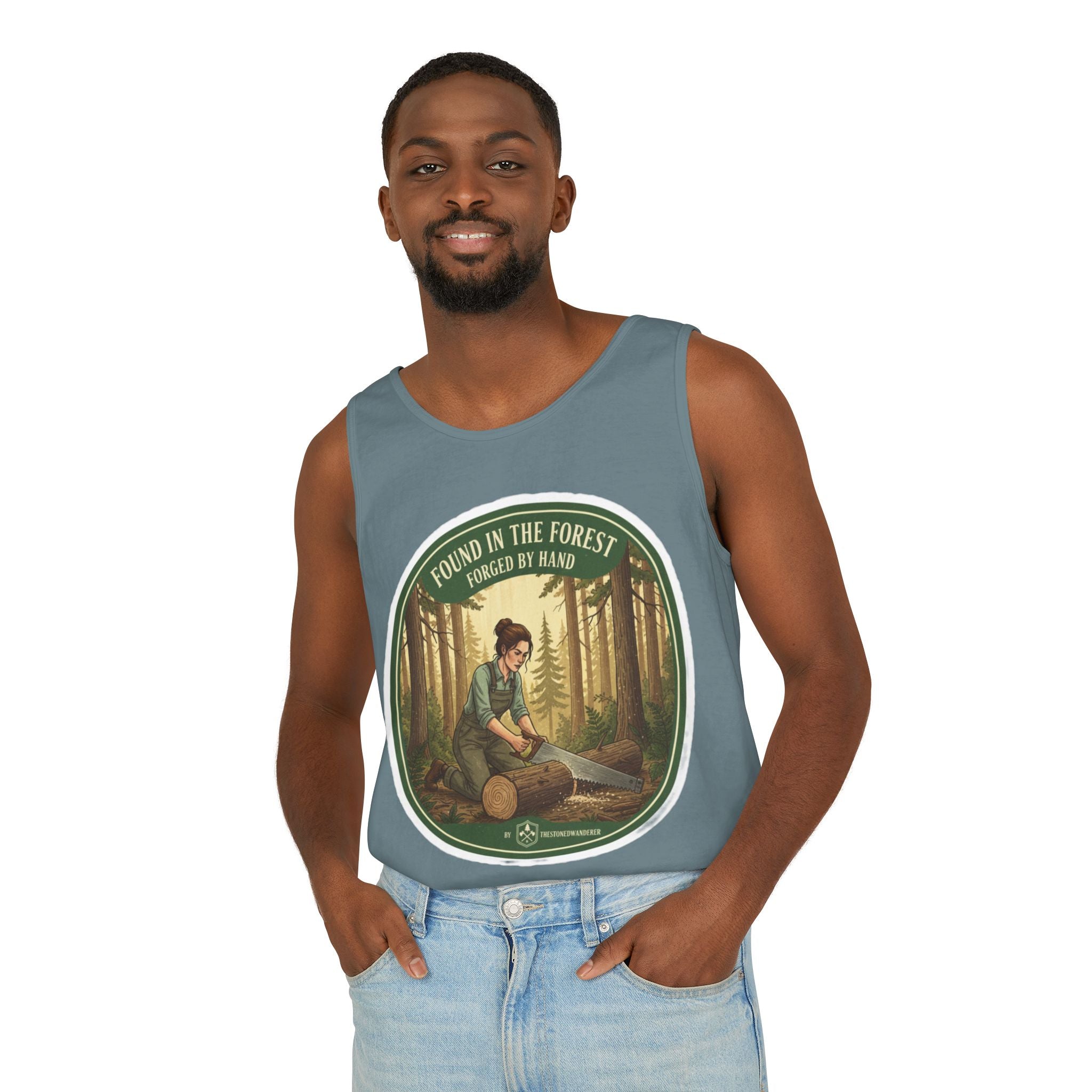 Found in the Forest Tank Top — 'Forged by Hand' Woodworker Nature Graphic